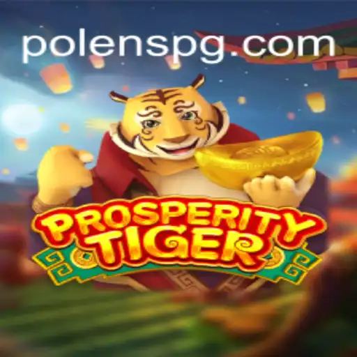 Descubra o Fascinante Mundo de ProsperityTiger: Um Jogo de Estratégia e Aventura
